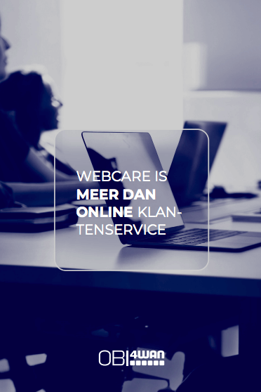 Webcare is meer dan online klantenservice